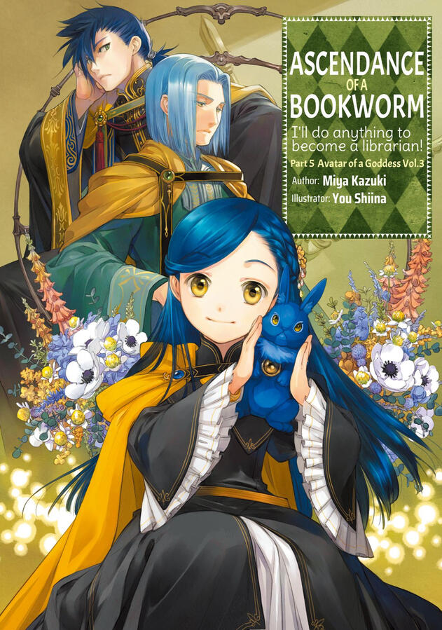 Ascendance of a Bookworm: Part 5 Vol. 3